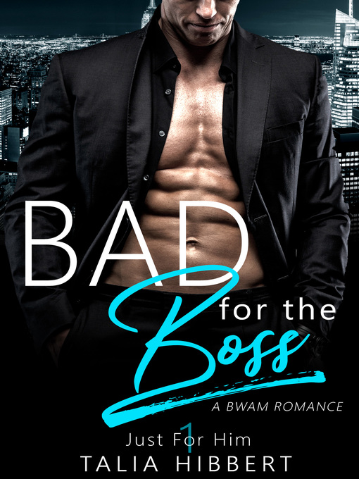Title details for Bad for the Boss by Talia Hibbert - Available